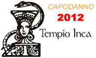 Capodanno 2013 Tempio Inca