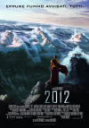 2012 - Trama, Trailer e Locandina