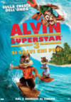 Alvin Superstar 3, si salvi chi pu�- Trama, Trailer e Locandina