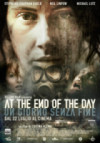 At the end of the day- Trama, Trailer e Locandina
