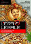 L'Era Legale- Trama, Trailer e Locandina
