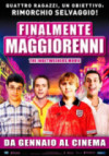 Finalmente maggiorenni- Trama, Trailer e Locandina
