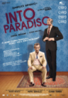 Into Paradiso  - Trama, Trailer e Locandina