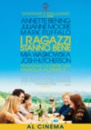 I ragazzi stanno bene  - Trama, Trailer e Locandina