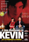 ...E ora parliamo di Kevin- Trama, Trailer e Locandina