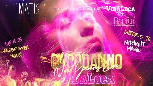 Capodanno 2025 Matis Bologna Martedi 31 Dicembre 2024