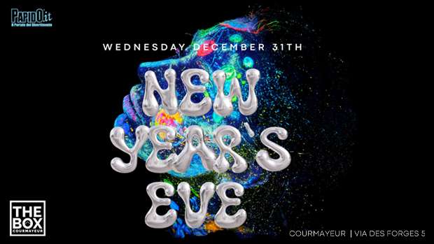 Capodanno 2026 The Box Courmayeur Mercoledi 31 Dicembre 2025