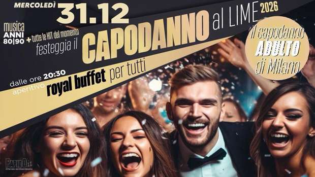 Capodanno 2026 Lime Milano Mercoledi 31 Dicembre 2025