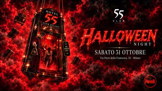 Halloween 2026 discoteca 55 Club Sabato 31 Ottobre 2026