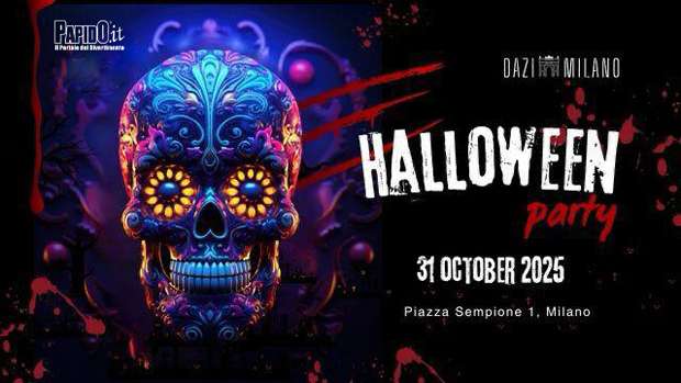 Halloween 2025 Dazi Milano Venerdi 31 Ottobre 2025
