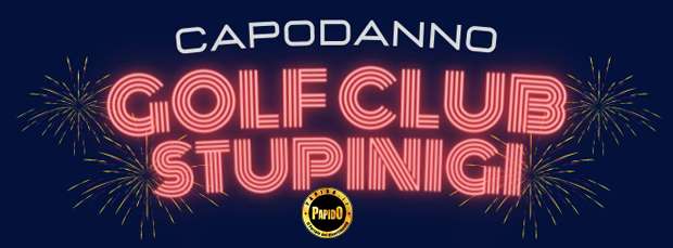 Venerdi 31 Dicembre 2021 Golf Club Stupinigi Torino Capodanno