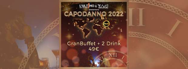 Capodanno Discoteca Kavò Secret Luxury Cocktail Torino Venerdi 31 Dicembre 2021