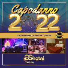 Capodanno 2022 Cena Con Cabaret As Hotel Monza