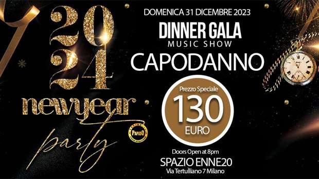 Capodanno 2024 Spazio Enne 20 Milano Domenica 31 Dicembre 2023