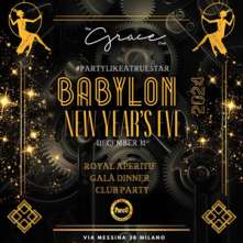 Capodanno Grace Milano Domenica 31 Dicembre 2023 Babylon