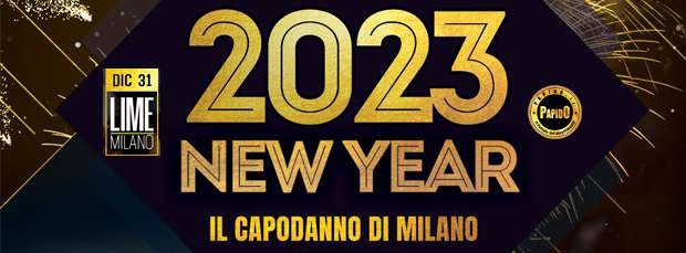 Capodanno 2023 Lime Milano Sabato 31 Dicembre 2022