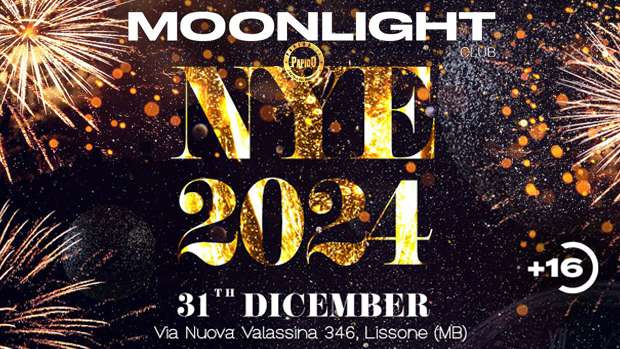 Capodanno 2024 Moonlight Lissone Domenica 31 Dicembre 2023