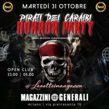 Pirati dei Caraibi Martedi 31 Ottobre 2023 Magazzini Generali Milano Halloween 2023