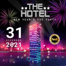 Capodanno 2022 The Hotel Venerdi 31 Dicembre 2021