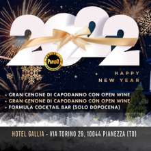 Venerdi 31 Dicembre 2021 Hotel Gallia Pianezza Capodanno