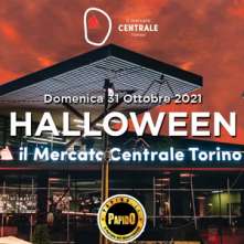 Domenica 31 Ottobre 2021 Mercato Centrale Halloween