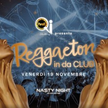 Venerdi 19 Novembre 2021 Nasty Night Qi Clubbing - ✆ 3332434799
