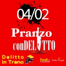 04 Febbraio 2024 Pranzo con Delitto in Treno Milano