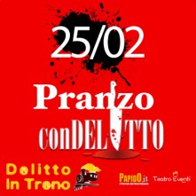 25 Febbraio 2024 Pranzo con Delitto in Treno Milano