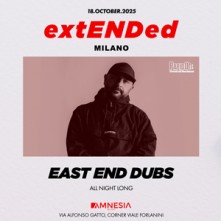 Dj East End Dubs Sabato 18 Ottobre 2025 Amnesia