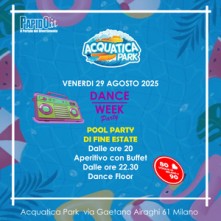 Pool Party Acquatica Sabato 29 Agosto 2025