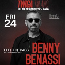 Benny Benassi Milano Twiga Milano Venerdi 24 Aprile 2026