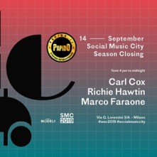Sabato 14 Settembre 2019 Carl Cox, Richie Hawtin, Marco Faraone Social Music City Milano