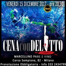 Cena con Delitto Milano @ Marcellino Pane e Vino