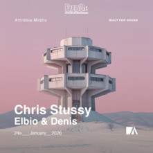 Dj Chris Stussy + Elbio&Denis Sabato 24 Gennaio 2026 Amnesia