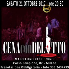 Cena con Delitto @ Marcellino Pane e Vino Milano