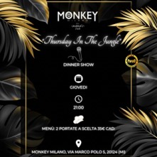 Dinner Show Giovedi 25 Maggio 2023 Monkey
