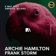 Dj Archie Hamilton Sabato 6 Maggio 2023 Amnesia