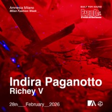 Dj Indira Paganotto + Richey V Sabato 28 Febbraio 2026 Amnesia