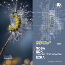 Dj SdK + Sosa + Ezra Sabato 21 Novembre 2026 Amnesia