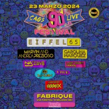 Caos 90 Sabato 23 Marzo 2024 Fabrique Milano