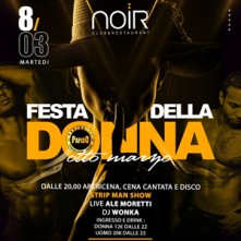 Festa della Donna 2022 Noir Martedi 8 Marzo 2022