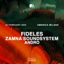 Dj Fideles Sabato 22 Febbraio 2025 Amnesia