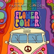 Flower Power Farinami Garden Milano Sabato 26 Luglio 2025