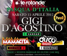Gigi D'Agostino Sabato 15 Aprile a Le Rotonde