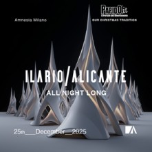 Dj Ilario Alicante Giovedi 25 Dicembre 2025 Amnesia Milano Natale 2025