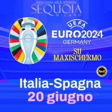 Giovedi 20 Giugno 2024 Europei su Maxi Schermo Sequoia Milano
