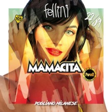 Mamacita Sabato 22 Settembre  2018 @ Fellini