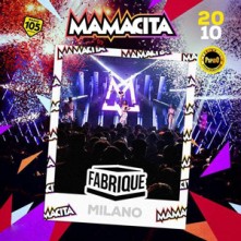 Mamacita Venerdi 20 Ottobre 2023 Fabrique