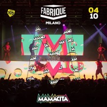 Mamacita Venerdi 4 Ottobre 2024 Fabrique