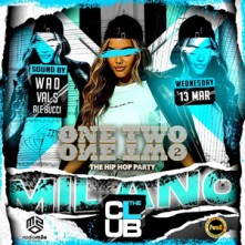One Two The Club Milano Mercoledi 13 Marzo 2024